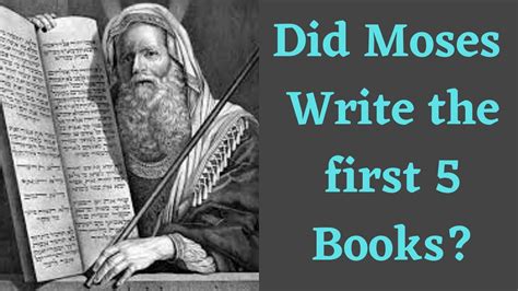 Who Wrote the First Five Books of the Old Testament: A Scholarly Exploration